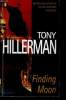 FINDING MOON. TOMY HILLERMAN