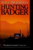 HUNTING BADGER. TONY HILLERMAN