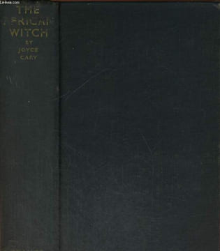 THE AFRICAN WITCH. JOYCE CARY