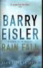 RAIN FALL. BARRY EISLER