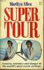 SUPER TOUR. MARILYN ALLEN