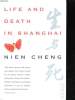 LIFE AND DETH IN SHANGAI. NIEN CHENG