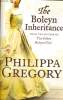 THE BOLEYN INHERITANCE. PHILIPPA GREGORY