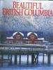 BEAUTIFUL BRITISH COLUMBIA, VOLUME 43 N°4, OURS TO CHERISH, WINTER 2001. COLLECTIF