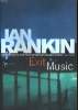 EXIT MUSIC. IAN RANKIN