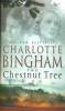 THE CHESNUT TREE. CHARLOTTE BINGHAM