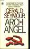 ARCH ANGEL. GERALD SEYMOUR