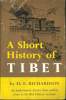 A SHORT HISTORY OF TIBET. H. E. RICHARDSON