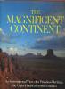 THE MAGNIFICENT CONTINENT. IAIN PARSON