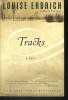 TRACKS. LOUISE ERDRICH