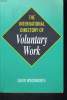 THE INTERNATIONAL DIRECTORY OF VOLUNTARY WORK. DAVID WOODWORTH