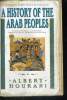 A HISTORY OF THE ARAB PEOPLE. ALBERT HOURANI