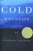 COLD MOUNTAIN. CHARLES FRAZIER