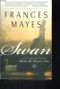 SWAN. FRANCES MAYES