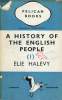 A HISTORY OF ENGLISH PEOPLE : BOOK I : POLITICAL INSTITUTIONS. ELIE HALEVY
