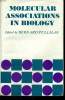 MOLECULAR ASSOCIATIONS IN BIOLOGY. BERNARD PULLMAN