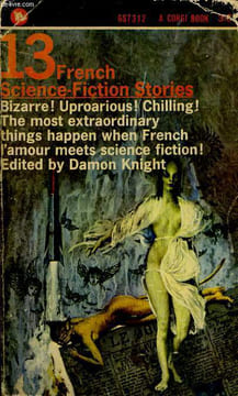 THIRTEEN FRENCH SCIENCE-FICTION STORIES. DAMON KNIGHT
