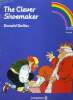 THE CLEVER SCHOEMAKER. RAIBOW READERS STAGE 4. DONALD DALLAS