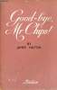 GOOD-BYE MR. CHIPS. EDITED by G. NIGOT. + LIVRET: INTRODUCTION, NOTES AND EXERCICES.. JAMES HILTON