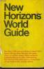 NEW HORIZON GUIDE. PAN AM'S. TRAVEL FACTS ABOUT 138 COUNTRIES. GERALD W. WHITTED