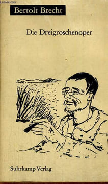 DIE DREIGROSCHENHOPER. BERTOLT BRECHT
