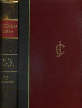 ENCYCLOPAEDIA JUDAICA. DAS JUDENTUM IN GESCHICHTE UND GEGENWART. ERSTER BAND AACH-AKADEMIEN. COLLECTIF