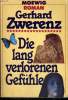 DIE LANG VERLORENEN GEFÜHLE. GERHARD ZWERENZ