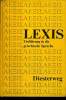 LEXIS. EINFÜHRUNG IN DIE GRIESCHICHE SPRACHE. WILLIBALD HEILMANN, KURT ROESKE, ROLF WALTHER