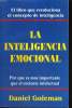 LA INTELIGENCIA EMOTIONAL. DANIEL GOLEMAN