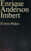 EL LEVE PEDRO. ENRIQUE ANDERSON IMBERT