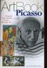 ARTBOOK PICASSO, EL GENIO QUE RESUME EL ARTE DEL SIGLO XX. COLLECTIF