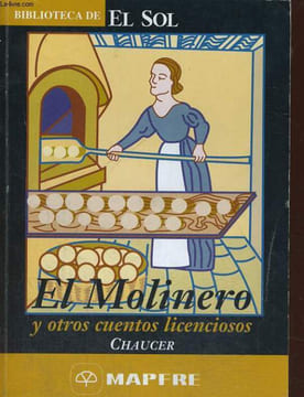 EL MOLINERO Y OTROS CUENTOS LICENCIOSOS. CHAUCER