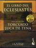 EL LIBRO DEL ECLESIASTES. TORCUATO LUCA DE TENA