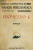 PROMETEO, LUZ DE DOMINGO, LA CAIDA DE LOS LIMONES. OBRAS COMPLETAS, VOLUMEN VIII. RAMON PEREZ DE AYALA