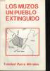 LOS MUZOS UN PUEBLO EXTINGUIDO. TRINIDAD PARRA MORALES