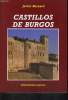 CASTILLOS DE BURGOS. JAVIER BERNARD