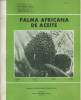 PALMA AFRICANA DE ACEITE. MANUAL DE ASISTENCIA TECNICA N°22. REGIONAL 5. CENTRO EXPERIMENTAL PALMIRA. JUNIO 1978. COLLECTIF