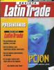 LATIN TRADE, REVISTA : SU FUENTE PARA LOS NEGOCIOS, SEPTIEMBRE 1996. CORRUPCION, LA OTRA CARA DE LOS NEGOCIOS EN AMERICA LATINA. QUIEN ES QUIEN ...