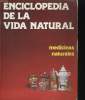 ENCICLOPEDIA DE LA VIDA NATURAL, MEDICINAS NATURALES. VOLUMEN 1. COLLECTIF