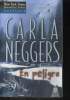 EN PELIGRO. CARLA NEGGERS