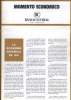 REVISTA MOMENTO ECONOMICO, LEGISLACION EMPRESARIAL Y FISCAL, BANCO CENTRAL, EXTRA FEBRERO 1982. LA ECONOMIA ESPANOLA EN 1981. SECTOR AGROPECUARIO, ...