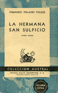 LA HERMANA SAN SULPICIO, COLECCIÓN AUSTRAL, N° 76