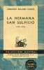 LA HERMANA SAN SULPICIO, COLECCIÓN AUSTRAL, N° 76. PALACIO VALDES ARMANDO