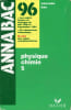 ANNABAC 96, PHYSIQUE, CHIMIE, S. COLLECTIF
