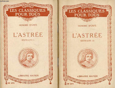 L'ASTREE, 2 TOMES (Extraits) (Les Classiques Pour Tous)