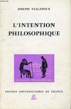 L'INTENTION PHILOSOPHIQUE (Le Philosophe). VIALATOUX JOSEPH