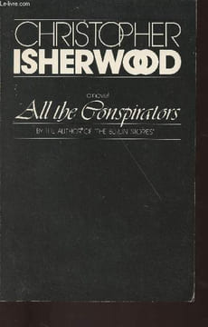All the Conspirators. Isherwood Christopher