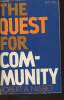 The quest for community. Nisbet Robert A.