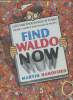 Find Waldo now. Handford Martin