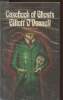 Casebook of Ghosts Volume Two. O'Donnell Elliott